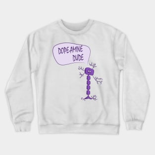 Dopamine Crewneck Sweatshirt